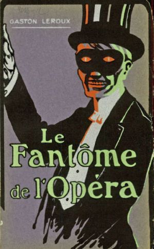 [Gutenberg 62215] • Le Fantôme de l'Opéra